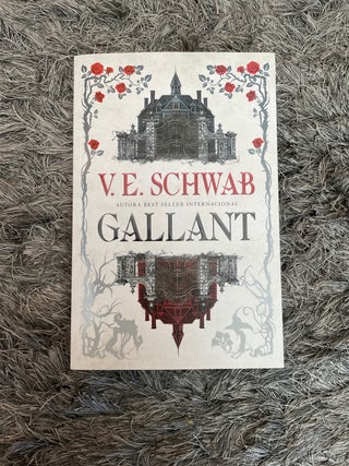 Gallant, V. E. Schwab